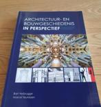 Architectuur- en bouwgeschiedenis in perspectief, Boeken, Ophalen of Verzenden, Gelezen, HAVO