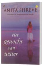 Anita Shreve - Het gewicht van water, Ophalen of Verzenden, Zo goed als nieuw, Anita Shreve