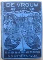 G. J. Bientjes-Hulst De vrouw in het huisgezin Een boek voor, Ophalen of Verzenden, G. J. Bientjes-Hulst