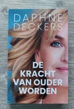 Daphne Deckers - De kracht van het ouder worden - 2024, Boeken, Essays, Columns en Interviews, Ophalen of Verzenden, Zo goed als nieuw