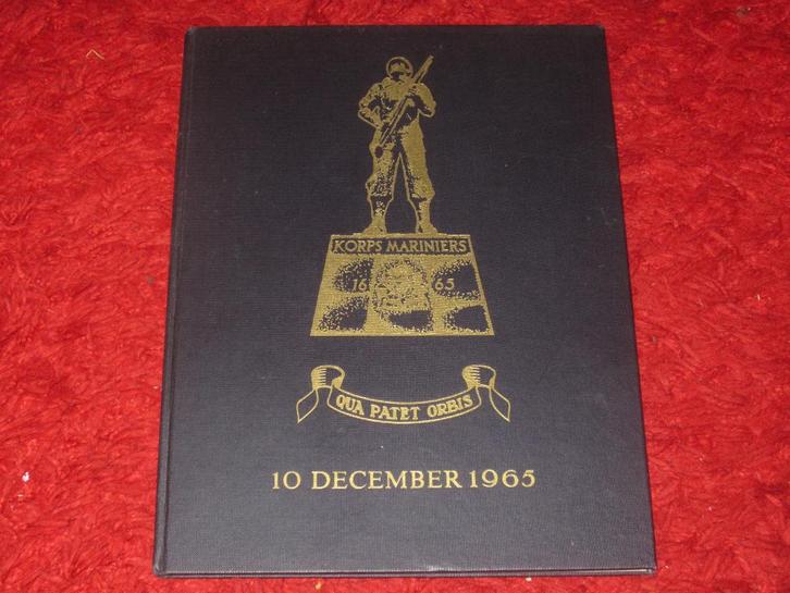 Korps Mariniers Driehonderd Jaar - 10 december 1965., Boeken, Oorlog en Militair, Zo goed als nieuw, Marine, 1945 tot heden, Ophalen of Verzenden