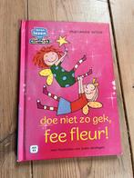 Marianne Witte - doe niet zo gek, fee fleur!, Boeken, Ophalen of Verzenden, Zo goed als nieuw, Marianne Witte