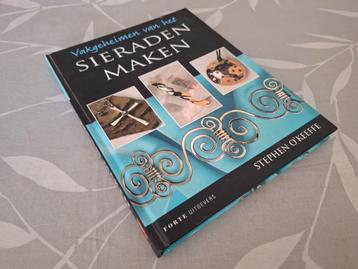 VAKGEHEIMEN van het SIERADEN MAKEN - Stephen O'Keeffe beschikbaar voor biedingen