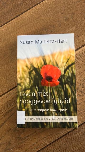 Leven met Hooggevoeligheid Susan Marletta Hart beschikbaar voor biedingen