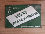 erkend bromfietsmakelaar emaille bord, Ophalen of Verzenden