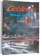 Gebleven: Harlinger zeelieden in WO II, Verzenden, Johan van der Wal, Tweede Wereldoorlog, Gelezen