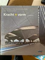 Kracht + Vorm - J. Oosterhoff - Architectuur, Ophalen of Verzenden, Gelezen, Architectuur algemeen