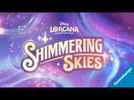 Lorcana Shimmering Skies Kaarten Gezocht, Hobby en Vrije tijd, Gezelschapsspellen | Bordspellen, Een of twee spelers, Ophalen of Verzenden