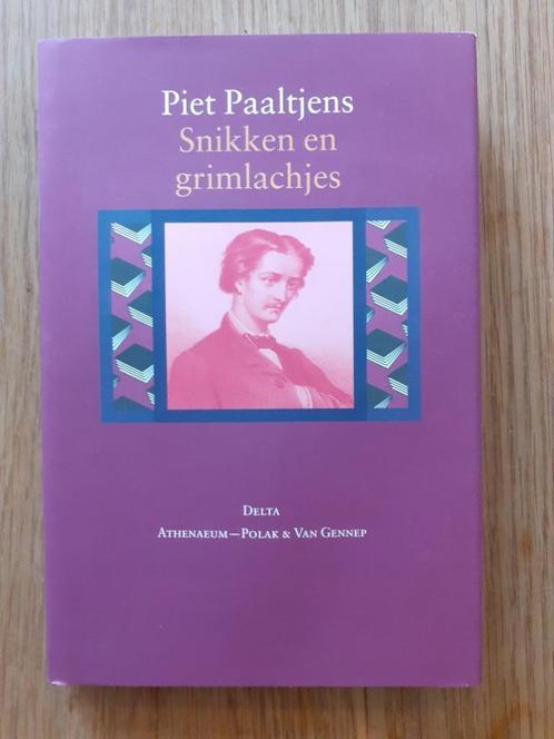 Piet Paaltjens - Snikken en grimlachjes, Boeken, Gedichten en Poëzie, Zo goed als nieuw, Eén auteur, Ophalen of Verzenden