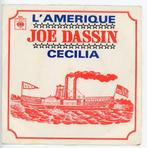 Single van Joe Dassin uit 1970 - made in holland, Cd's en Dvd's, Vinyl Singles, Ophalen of Verzenden, Gebruikt, Pop