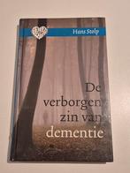 De verborgen zin van dementie - Hans Stolp, Boeken, Ophalen of Verzenden, Zo goed als nieuw