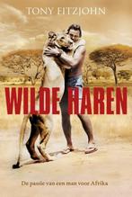 Wilde haren  - Tony Fitzjohn  Mooi boek met illustraties 5,-, Europa overig, Ophalen of Verzenden, Zo goed als nieuw, Tony Fitzjohn,