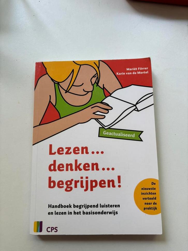 Karini van de Mortel - Lezen...denken...begrijpen!, Boeken, Wetenschap, Zo goed als nieuw, Verzenden