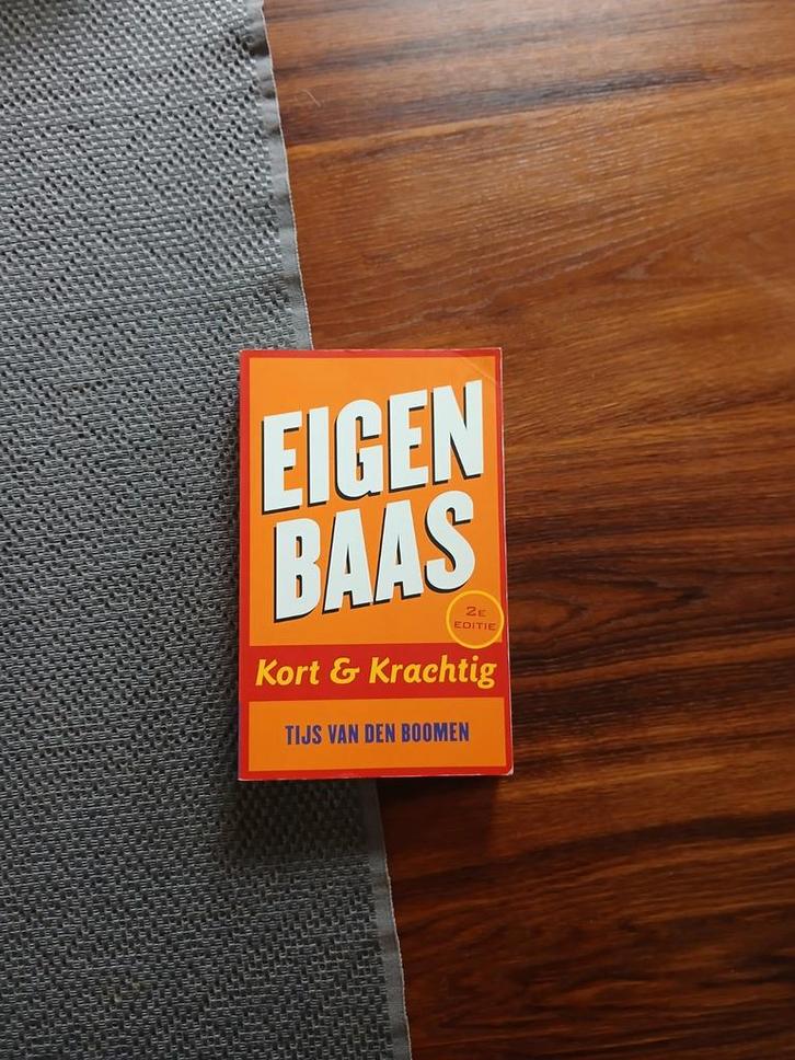 Tijs van den Boomen - Eigen baas, Boeken, Economie, Management en Marketing, Management, Ophalen of Verzenden