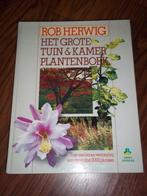 Het grote tuin en kamerplantenboek van Rob Herwig, Ophalen of Verzenden, Zo goed als nieuw, Tuinieren en Tuinplanten