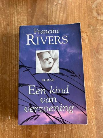 Een kind van verzoening Francine Rivers boek beschikbaar voor biedingen
