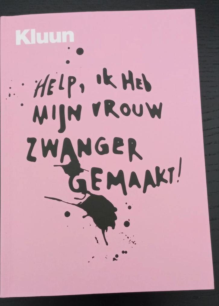 Kluun - Help! Ik heb mijn vrouw zwanger gemaakt, Boeken, Kinderboeken | Baby's en Peuters, Zo goed als nieuw, Ophalen of Verzenden