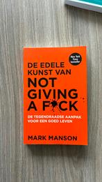 Mark Manson - De edele kunst van not giving a fuck, Ophalen of Verzenden, Zo goed als nieuw, Mark Manson