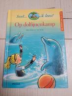 Sssst... ik lees! Boek: Op dolfijnenkamp, AVI E4, als NIEUW, Boeken, Kinderboeken | Jeugd | onder 10 jaar, Ophalen of Verzenden