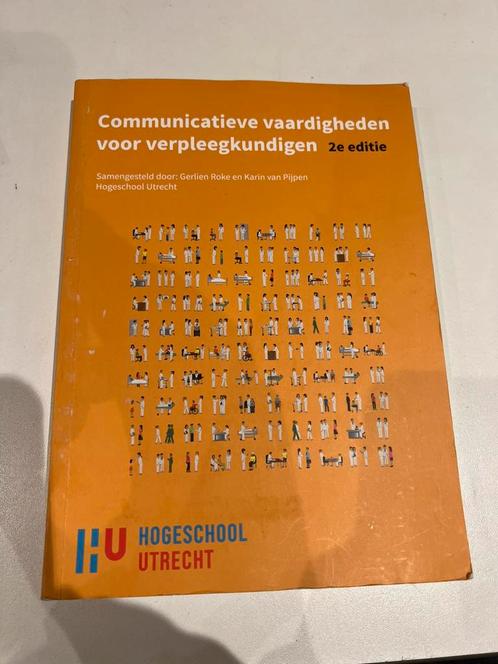 Communicatieve vaardigheden voor verpleegkundigen –2e editie, Boeken, Studieboeken en Cursussen, Zo goed als nieuw, HBO, Ophalen of Verzenden