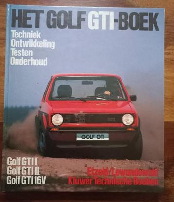 Het Golf GTI-Boek. GTI I GTI II - GTI 16V-Etzold/Lewandowski beschikbaar voor biedingen
