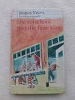 Die rotschool met die fijne klas - Jacques Vriens, Ophalen of Verzenden, Gelezen, Jacques Vriens, Fictie algemeen
