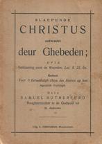 Samuël Rutherford - Slaepende Christus ontwaekt deur Gebeden, Verzenden, Gelezen, Christendom | Protestants