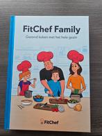 FitChef Family - Gezond koken voor het hele gezin!, Ophalen of Verzenden, FitChef, Europa, Gezond koken