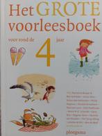 Het grote voorleesboek voor rond de 4 jaar, Ophalen of Verzenden, Fictie algemeen, Zo goed als nieuw