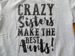 Top Tshirt Grijs "Grazy Sisters Make The Best Aunts" M NIEUW, Maat 38/40 (M), Nieuw, Ophalen of Verzenden, Korte mouw