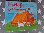 marianne busser en ron schroder - liselotje gaat kamperen, Boeken, Kinderboeken | Kleuters, Ophalen of Verzenden, Gelezen