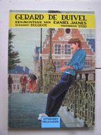 Daniël Jaunes. 2. Gerard de duivel. HC, Eén stripboek, Ophalen of Verzenden, Nieuw