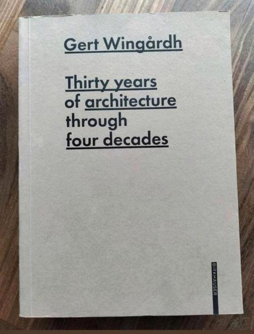 Thirty years of architecture - architect Gert Wingårdh, Boeken, Kunst en Cultuur | Architectuur, Gelezen, Architecten, Ophalen of Verzenden