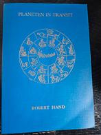 Planeten in Transit - Robert Hand - Astrologie, Boeken, Ophalen of Verzenden, Astrologie, Achtergrond en Informatie