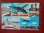 Ansichtkaart Schiphol Amsterdam, Verzamelen, Ophalen of Verzenden, Zo goed als nieuw, Kaart, Foto of Prent