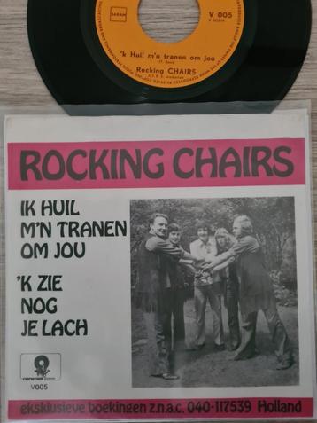 Rocking Chairs/ ik huil m´n tranen om jou(zeldzaam  beschikbaar voor biedingen