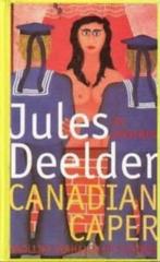 Jules Deelder, Herman Brusselmans e.a. : Canadian Caper, Boeken, Literatuur, Ophalen of Verzenden, Zo goed als nieuw, Nederland