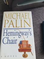 Hemingway s chair van Michael palin nieuw, Ophalen, Nieuw, Nederland