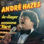 Andre Hazes De vlieger b-kant Eenzame kerst, Ophalen of Verzenden, Gebruikt, Overige formaten, Levenslied of Smartlap