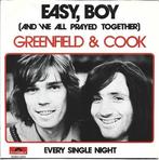 Greenfield & Cook - Easy, boy uit 1973, Gebruikt, Verzenden, 7 inch, Single
