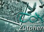 Vliegend boven Zutphen -Toen en Nu - Jan Harenberg, Boeken, Geschiedenis | Stad en Regio, 20e eeuw of later, Jan Harenberg, Ophalen of Verzenden