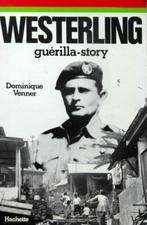 WESTERLING. Guérilla-story. Franstalig., Ophalen of Verzenden, Zo goed als nieuw
