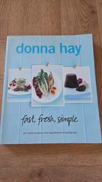 Donna Hay - Fast, fresh, simple, Ophalen of Verzenden, Zo goed als nieuw, Donna Hay