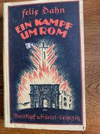 Ein Kampf um Rom" Felix Dahn 'Deel 1, Deel 2, Deel 3 1921, Ophalen of Verzenden, Zo goed als nieuw