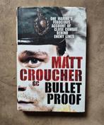 Royal Marines Matt Croucher GC Bulletproof, Boeken, Verzenden, 1945 tot heden, Gelezen, Marine