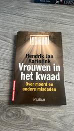 Hendrik Jan Korterink - Vrouwen in het kwaad, Ophalen of Verzenden, Zo goed als nieuw, Hendrik Jan Korterink