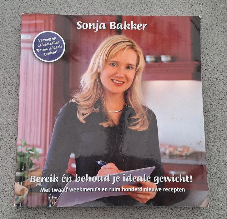 Sonja Bakker - Bereik én behoud je ideale gewicht!, Boeken, Gezondheid, Dieet en Voeding, Ophalen of Verzenden