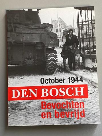 October 1944  De Bosch bevochten en bevrijd / 1989 beschikbaar voor biedingen
