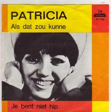 Patricia- Je bent niet Hip beschikbaar voor biedingen