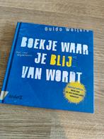 Boekje Waar Je Blij Van Wordt - Guido Weijers, Ophalen of Verzenden, Zo goed als nieuw, Guido Weijers, Anekdotes en Observaties